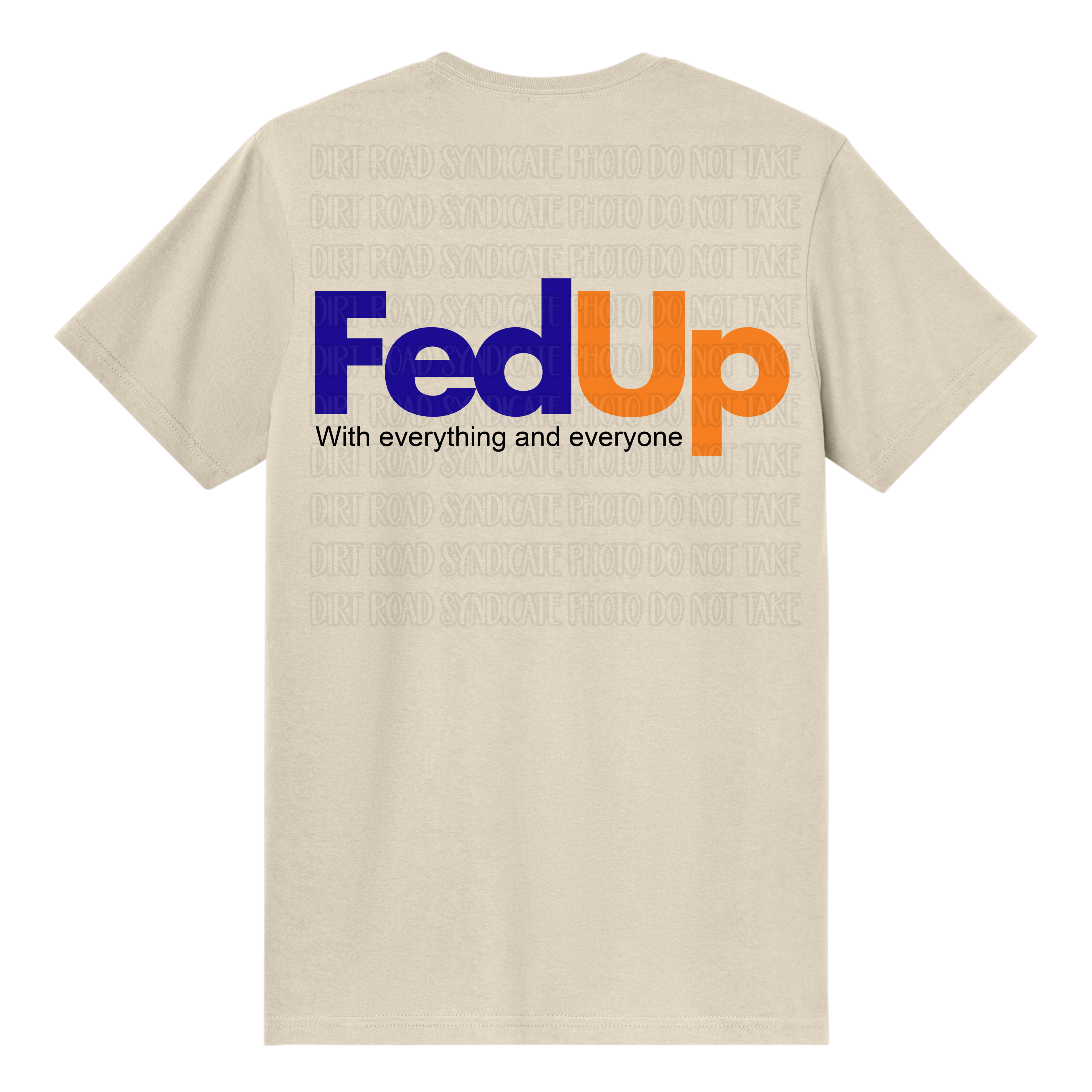 FedUp Tee