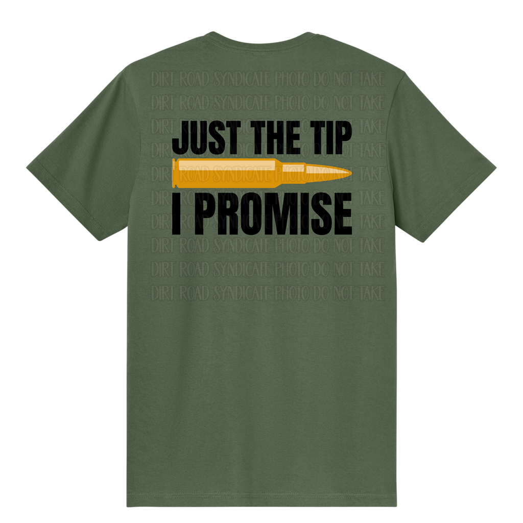 Just The Tip Tee