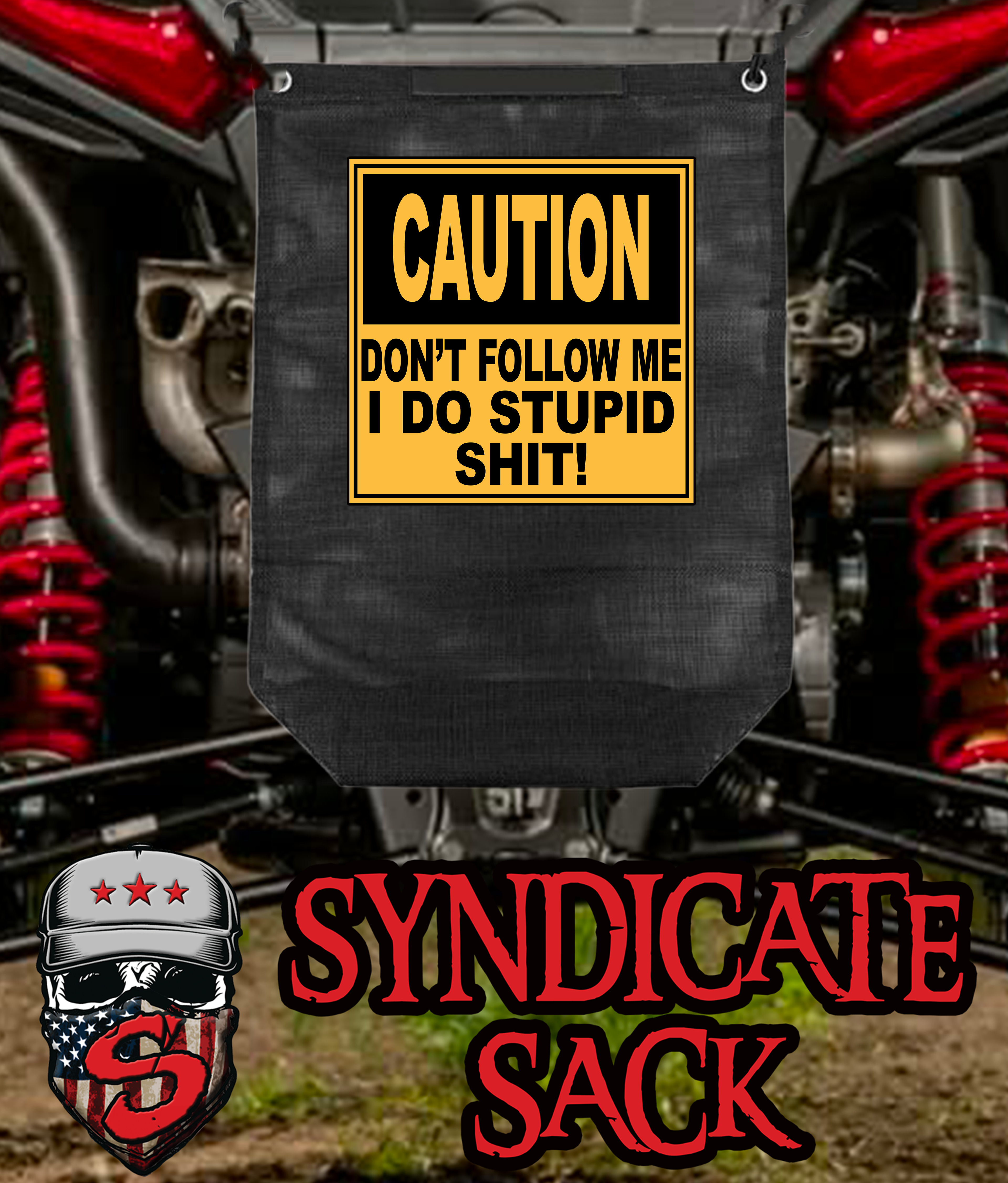 Caution Don't Follow Me Syndicate Sack