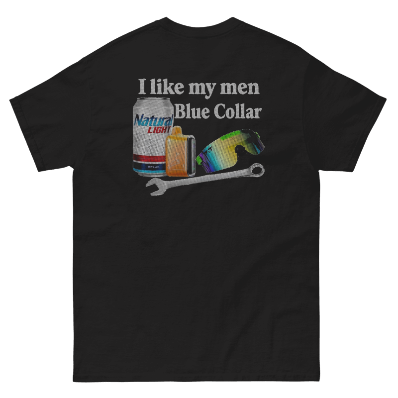I Like My Men Blue Collar Graphic T-Shirt